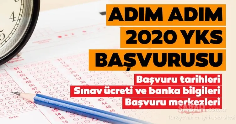 YKS başvuruları nasıl yapılır, ne zaman sona erecek? ÖSYM ile 2020 YKS başvuru ücreti ne kadar ve hangi bankaya yatırılacak?