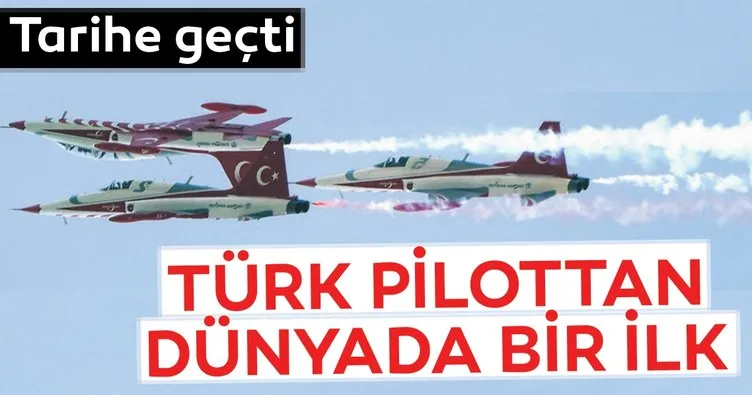 Türk pilottan dünyada ilk