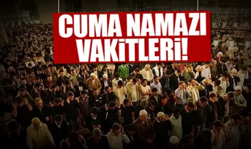 İstanbul’da Cuma namaz saat kaçta? - Ankara İzmir ve il il Cuma namazı vakitleri