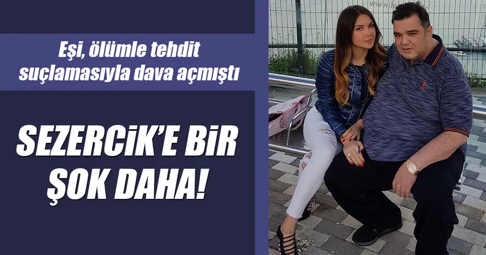 sezercik e bir sok daha son dakika magazin haberleri