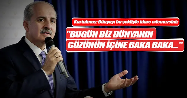 Numan Kurtulmuş’tan önemli açıklamalar