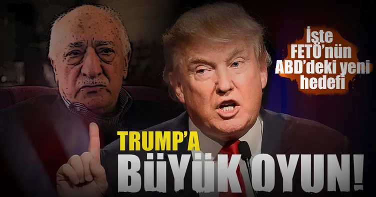 İşte FETÖ’nün ABD’deki yeni hedefi!