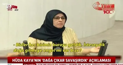 Son dakika: HDP’li Hüda Kaya’nın TBMM’deki skandal Dağa çıkarız açıklamasına tepkiler büyüyor | Video