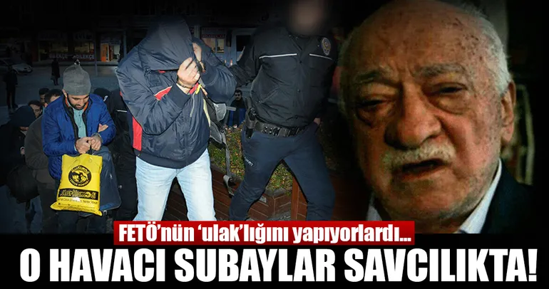 FETÖ'nün 'ulak'lığını yapan havacı 12 subay, savcılığa sevk edildi