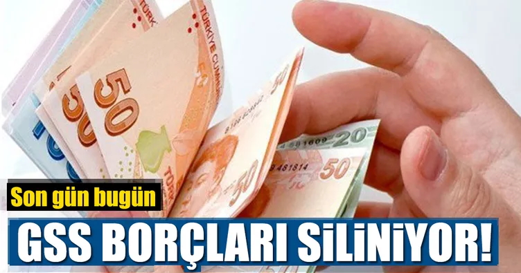 GSS prim borçları için son gün bugün!