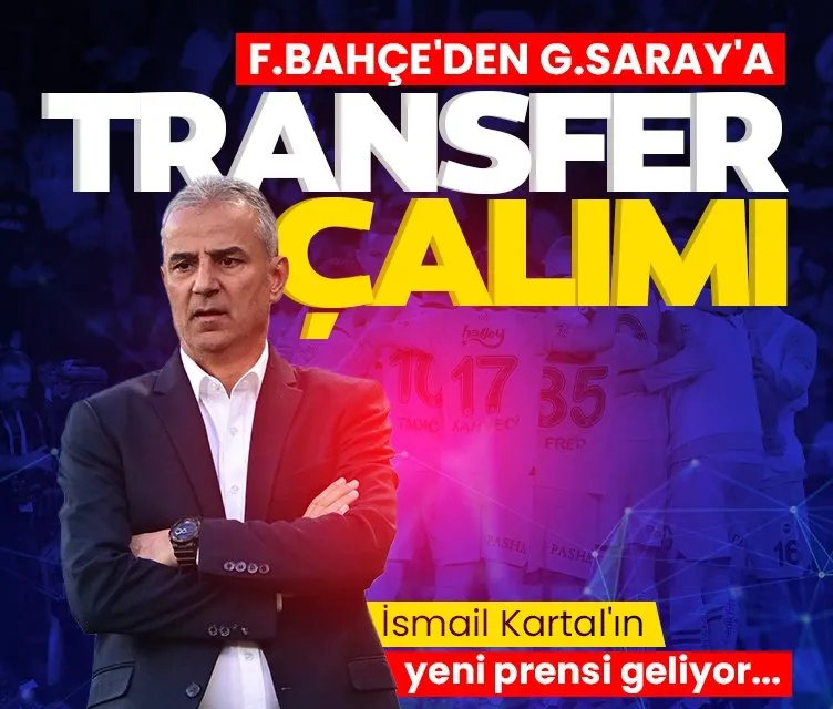 Fenerbahçe’den Galatasaray’a transfer çalımı geliyor!