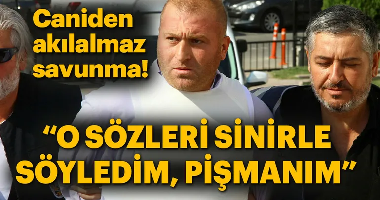 Caniden pişmanlık açıklaması!