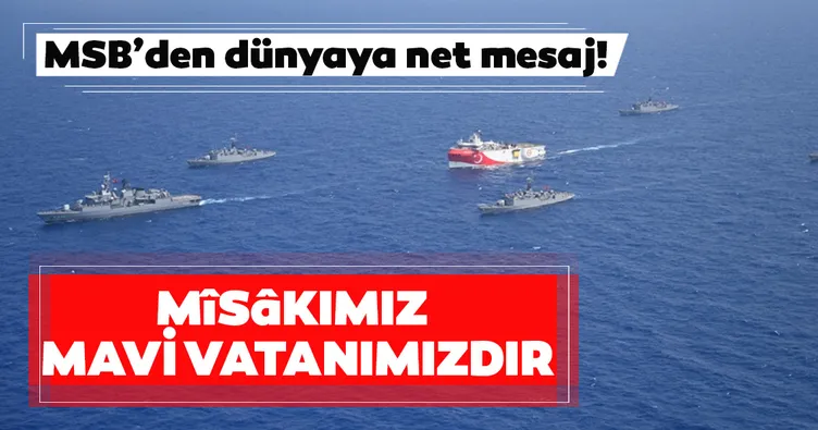 Milli Savunma Bakanlığından Mavi Vatan açıklaması: