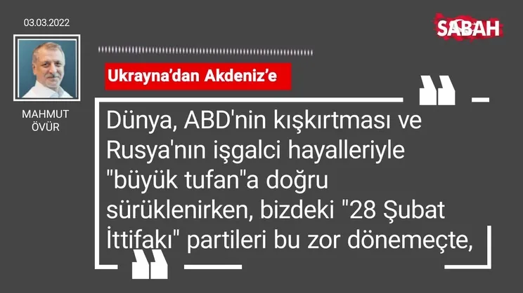 Mahmut Övür | Ukrayna'dan Akdeniz'e