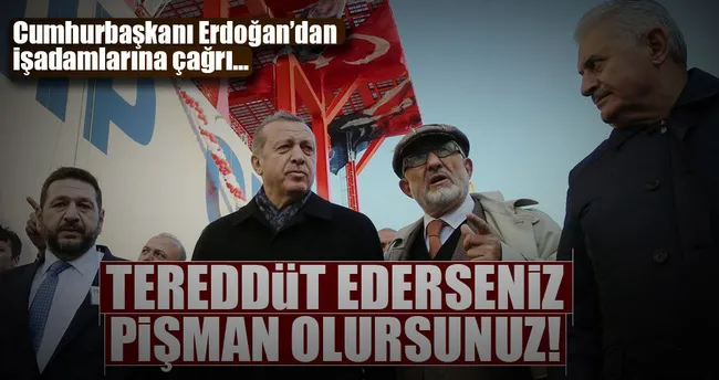 Yatırımları ertelerseniz pişman olursunuz