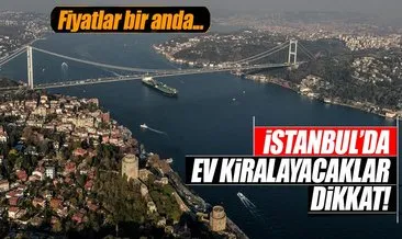 İstanbul’da kira fiyatları düştü
