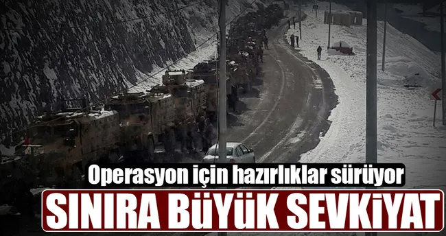 Sınıra büyük sevkiyat