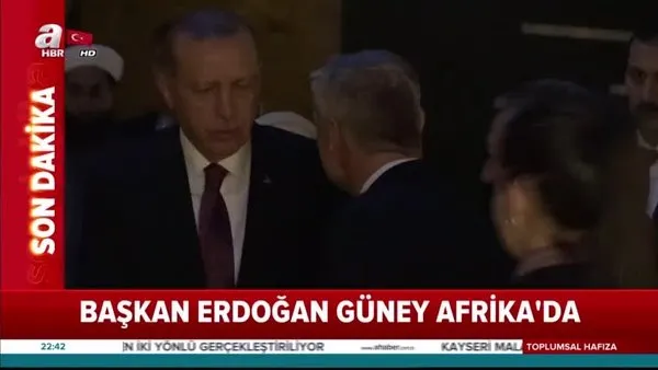 Başkan Erdoğan Güney Afrika'da