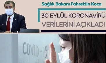 Son dakika haberi: Bakan Fahrettin Koca 30 Eylül koronavirüs vaka ve vefat sayılarını açıkladı! İşte, Türkiye’de corona virüs son durum tablosu