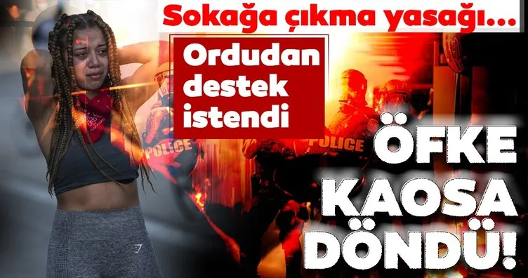 ABD’de öfke kaosa döndü| Washington’da sokağa çıkma yasağı ilan edildi! George Floyd’un öldürülmesinin ardından başlayan protestolarda son dakika gelişmeler...