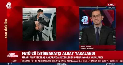 Son dakika! FETÖ’cü İstihbaratçı Albay Arif Yekebaş yakalandı | Video