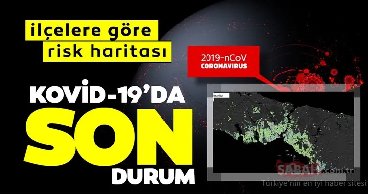 SON DAKİKA HABER | Corona virüsü vaka sayısı haritası Ankara İstanbul ilçelere göre dağılımı: 8 Nisan Türkiye’de corona virüs vakaları ve son durum