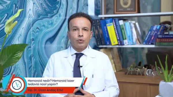 Hemoroid nedir?  Hemoroid hastalığının lazer tedavisi nasıl yapılır? | Video
