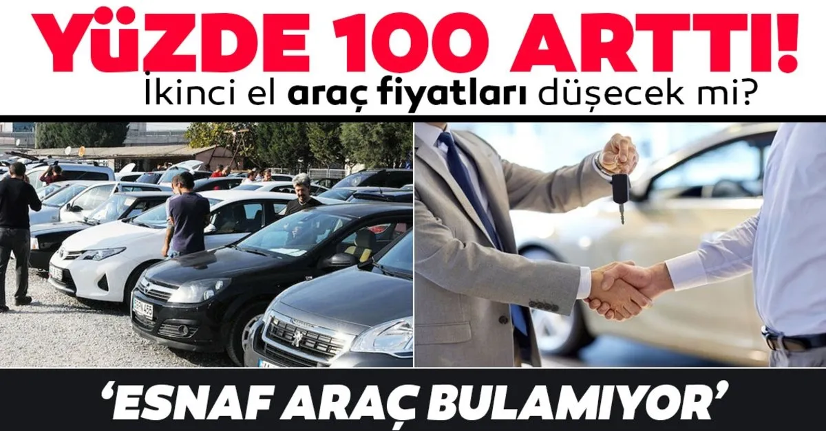 2.eL Araba Fiyatları Düşecek Mi Son Dakika  : Ülkemizde Son Zamanlarda En Çok Sükse Yapan Ve Artış Gösteren Fiyatların Başında Muhakkak Ki Ikinci El Araba Fiyatları Geliyor.