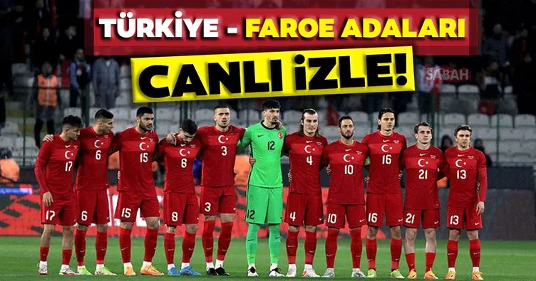 TÜRKİYE FAROE ADALARI MAÇI CANLI İZLE | TRT1 ile UEFA Uluslar Ligi Türkiye Faroe Adaları milli maç canlı yayın şifresiz izle linki!