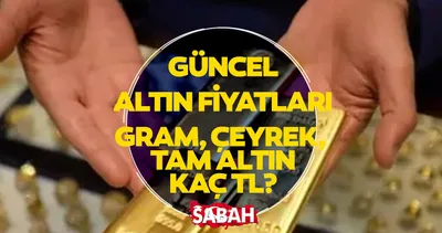 GÜNCEL ALTIN FİYATLARI 5 MAYIS SALI 2026: Bugün altın kaç TL, ne kadar oldu?