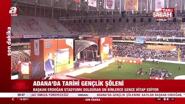 Adana’da tarihi gençlik şöleni! Başkan Erdoğan'dan önemli açıklamalar