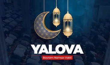 Yalova Bayram namazı saati! Diyanet ile 10 Nisan 2024 Yalova bayram namazı saat kaçta kılınacak, ne zaman? #yalova