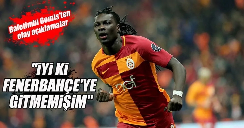 Gomis Iyi Ki Fenerbahce Ye Gitmemisim Spor Haberleri