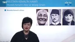EBA TV - 12.Sınıf T.C İnkilap Tarihi Ve Atatürkçülük - Konu, Mustafa Kemalin Hayatı,