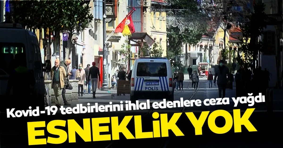 Kovid-19 tedbirleri kararlılıkla uygulanıyor! İstanbul'da 143 ceza 1 mühürleme