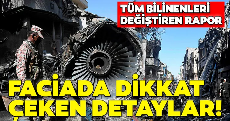 Son dakika! Pakistan'da düşen uçakla ilgili çarpıcı detaylar ortaya çıktı! Pilot 3 ikazı da dikkate almamış...