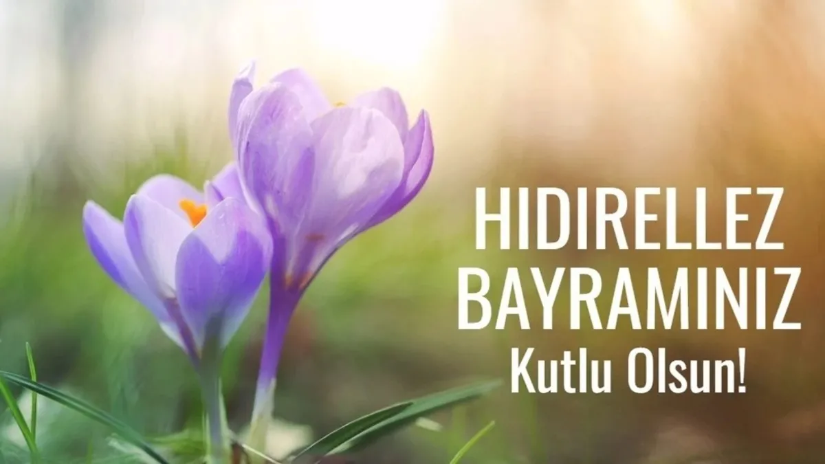 HIDIRELLEZ MESAJLARI VE SÖZLERİ 2026 | Resimli, hoş geldin bahar temalı Hıdırellez mesajları!