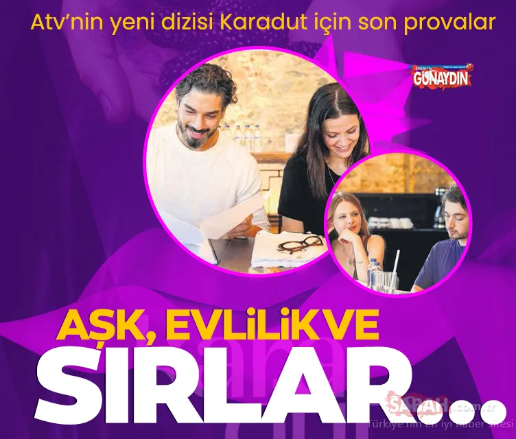 Atv’nin yeni dizisi Karadut için son provalar
