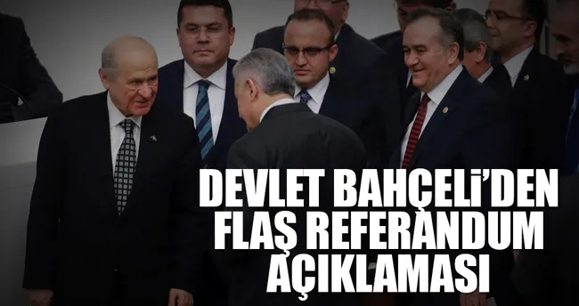 Bahçeli: Halkımızın evet diyeceğine eminim