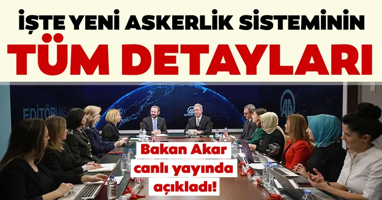 Son Dakika: Milli Savunma Bakanı'ndan flaş yeni askerlik sistemi açıklama