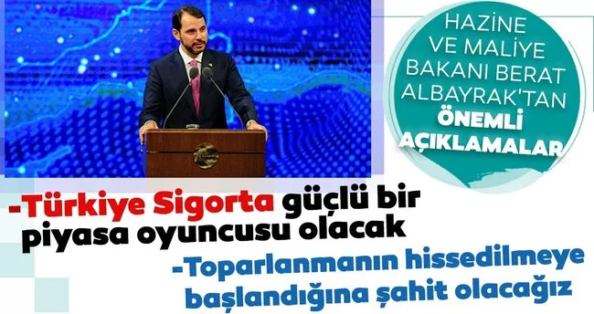 bakan albayrak tan turkiye sigorta