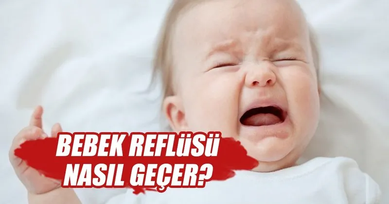 Bebek Reflusu Nedir Bebeklerde Reflu Belirtileri Nelerdir Saglik Haberleri