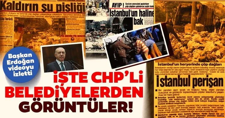 Son dakika haberi: Başkan Erdoğan, CHP’li belediyelerin skandal görüntülerini paylaştı! Kılıçdaroğlu’nu topa tuttu