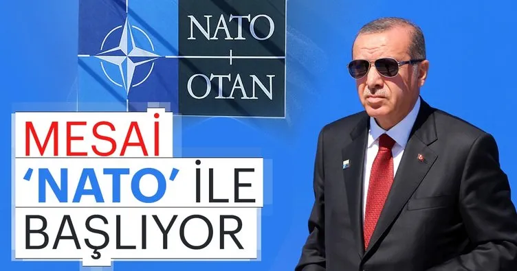 Cumhurbaşkanı Erdoğan yeni dönem mesaisine ’NATO’ ile başlayacak