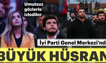 İYİ Parti Genel Merkezi’nde büyük hüsran