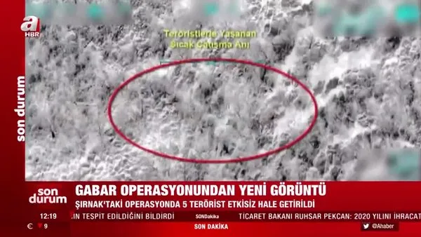 SON DAKİKA! Şırnak'ta Gabar Operasyonu'nda PKK'lı 5 teröristin etkisiz hale getirilime anı kamerada | Video