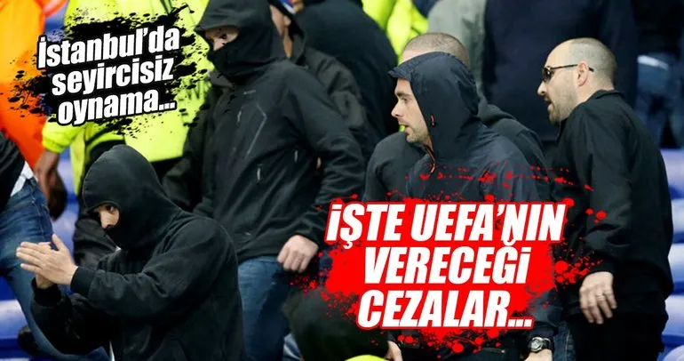 UEFA’nın Lyon ve Beşiktaş’a vereceği ceza...