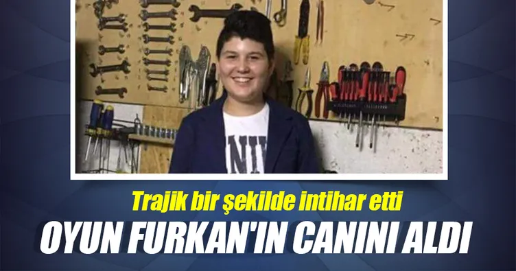 Mavi Balina ’oyunu’ Furkan’ın canını aldı