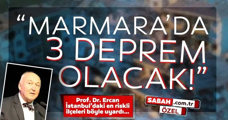 Son dakika haberler: İstanbul’da yaşanacak depremde en riskli ilçeler!  Prof. Dr. Övgün Ahmet Ercan bu sözlerle uyardı