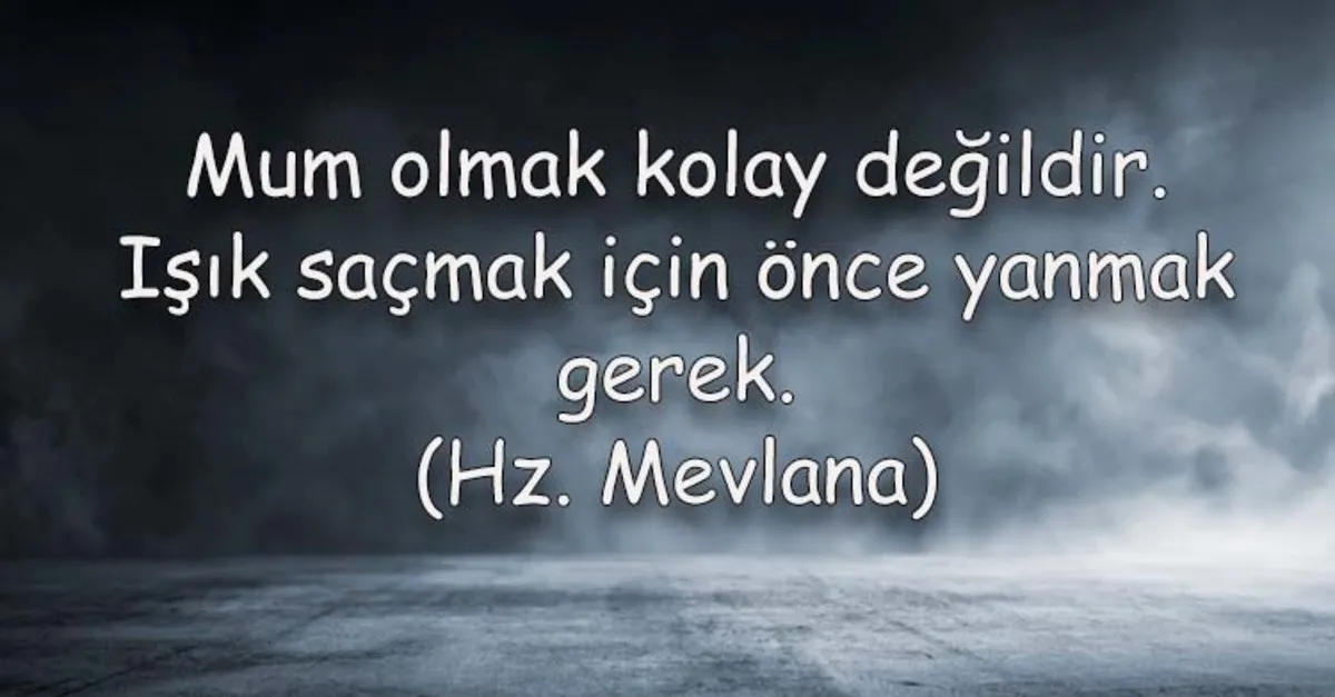 mevlana sozleri hz mevlana nin en guzel resimli kisa uzun dostluk ozlu ve ask sozleri son dakika yasam haberi galeri kultur sanat