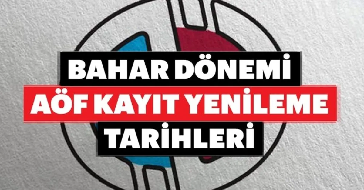 aof 2020 bahar donemi kayit yenileme