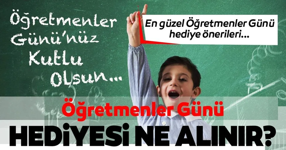 Ogretmenler Gunu Hediye Onerileri Erkek Ve Kadin Icin Ogretmenler Gunu Hediyesi Ne Alinabilir Iste Oneriler Son Dakika Haberler