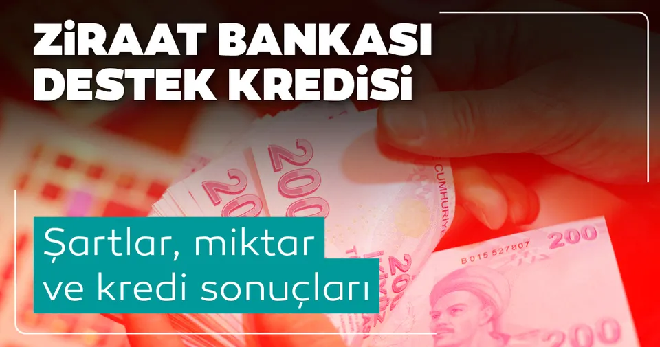 ziraat bankasi destek kredisi