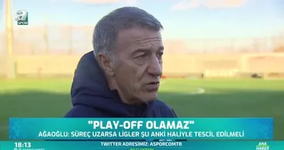 Ahmet Ağaoğlu: Sörloth 20 Nisan’a kadar döner