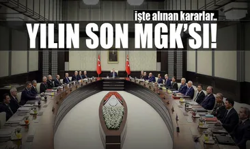 Yılın son MGK toplantısı sona erdi
